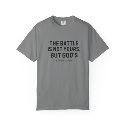 Faith T-Shirt - "The Battle Is Not Yours, But God's" Inspirational Christian Tee