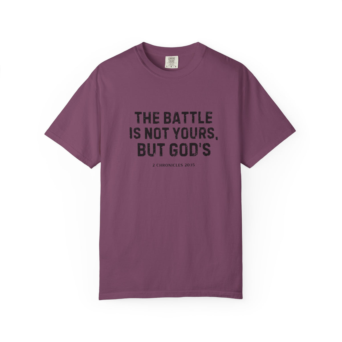 Faith T-Shirt - "The Battle Is Not Yours, But God's" Inspirational Christian Tee