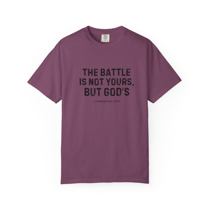 Faith T-Shirt - "The Battle Is Not Yours, But God's" Inspirational Christian Tee