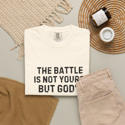 Faith T-Shirt - "The Battle Is Not Yours, But God's" Inspirational Christian Tee