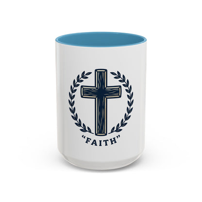 Faith Cross Coffee Mug — Christian Inspirational Ceramic Mug 15oz