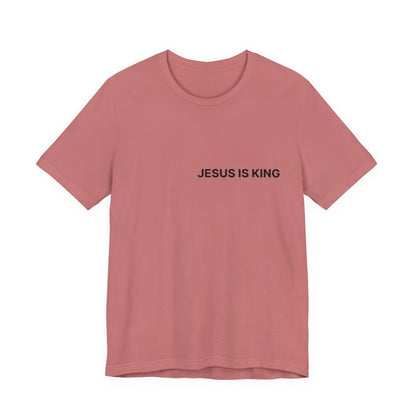 Jesus Is King T-Shirt — Minimal Christian Faith Tee