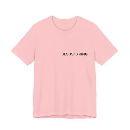 Jesus Is King T-Shirt — Minimal Christian Faith Tee