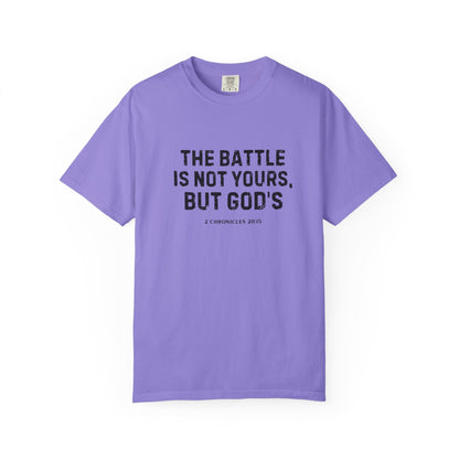 Faith T-Shirt - "The Battle Is Not Yours, But God's" Inspirational Christian Tee