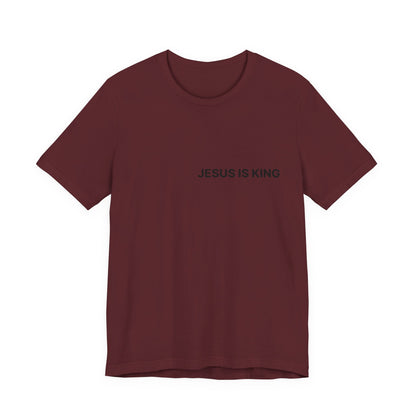 Jesus Is King T-Shirt — Minimal Christian Faith Tee