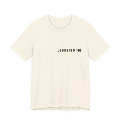Jesus Is King T-Shirt — Minimal Christian Faith Tee