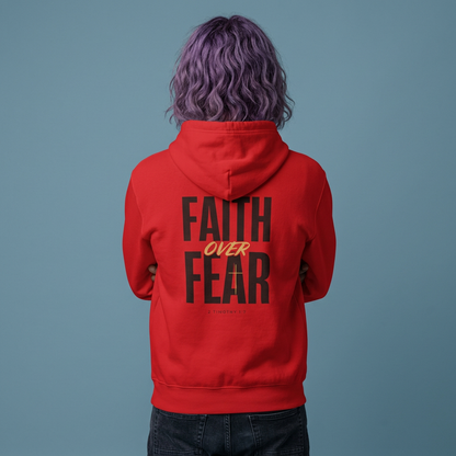 Faith Over Fear Hoodie — Inspirational Christian Pullover
