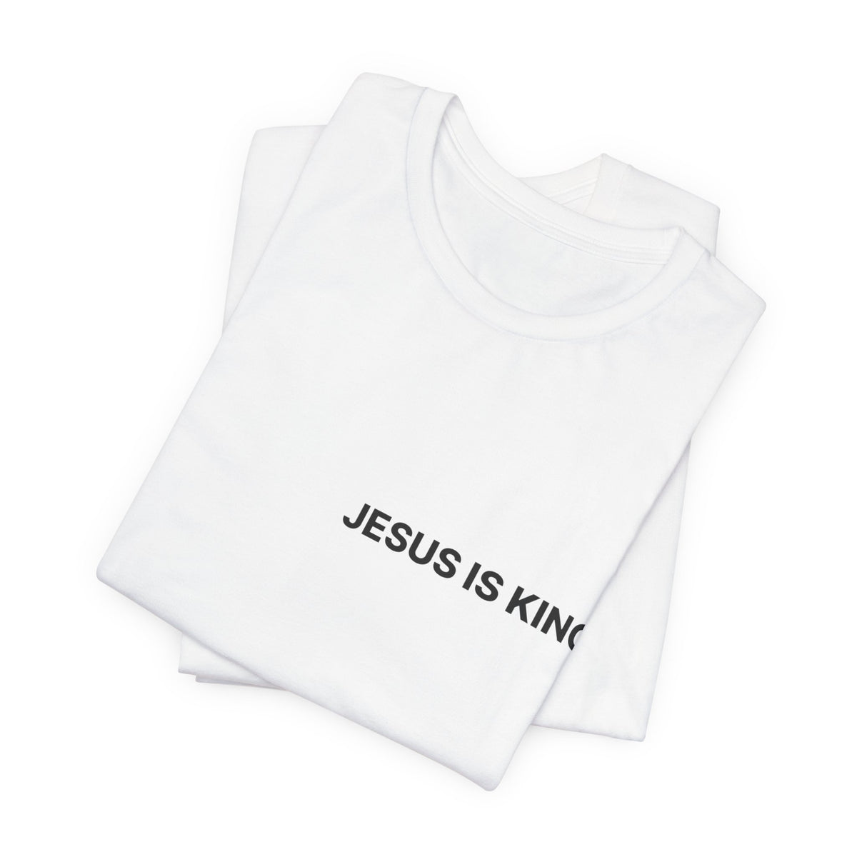 Jesus Is King T-Shirt — Minimal Christian Faith Tee