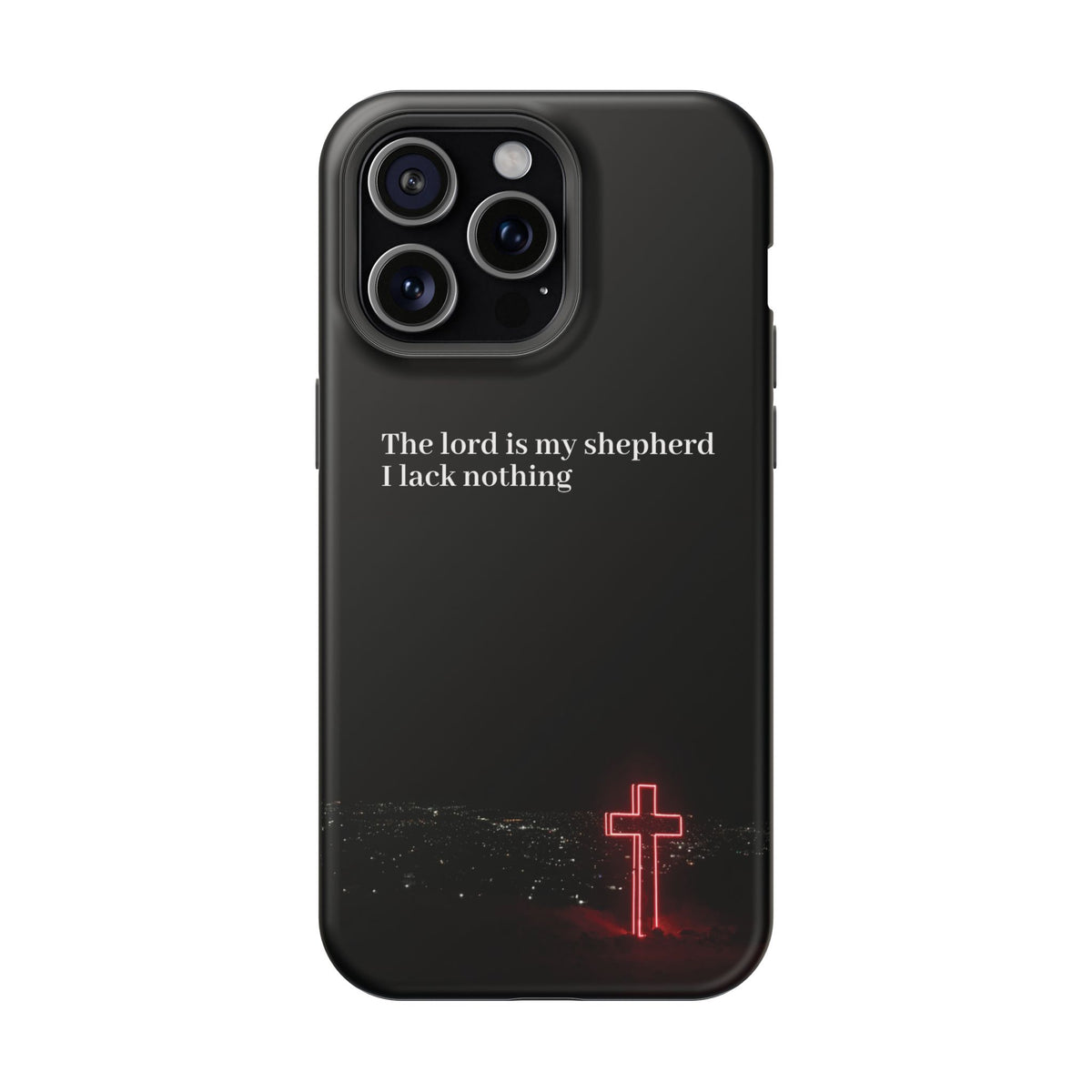 Christian Phone Case — “The Lord Is My Shepherd I Lack Nothing” Neon Cross Magnetic Impact Case