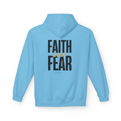 Faith Over Fear Hoodie — Inspirational Christian Pullover