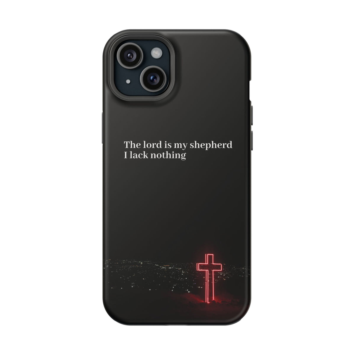 Christian Phone Case — “The Lord Is My Shepherd I Lack Nothing” Neon Cross Magnetic Impact Case