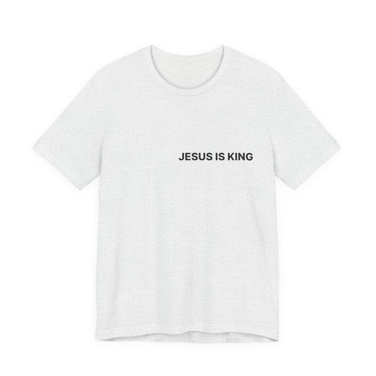 Jesus Is King T-Shirt — Minimal Christian Faith Tee