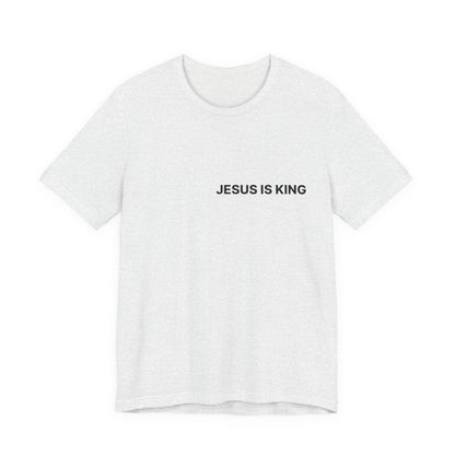 Jesus Is King T-Shirt — Minimal Christian Faith Tee