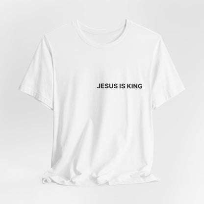 Jesus Is King T-Shirt — Minimal Christian Faith Tee