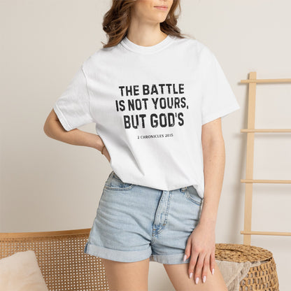 Faith T-Shirt - "The Battle Is Not Yours, But God's" Inspirational Christian Tee