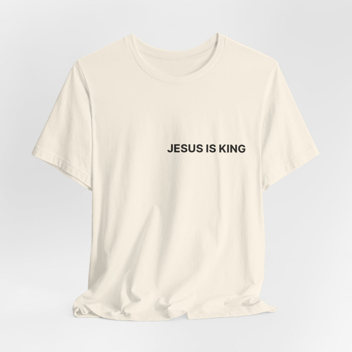 Jesus Is King T-Shirt — Minimal Christian Faith Tee