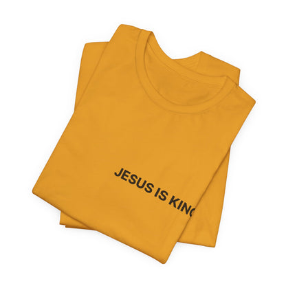 Jesus Is King T-Shirt — Minimal Christian Faith Tee