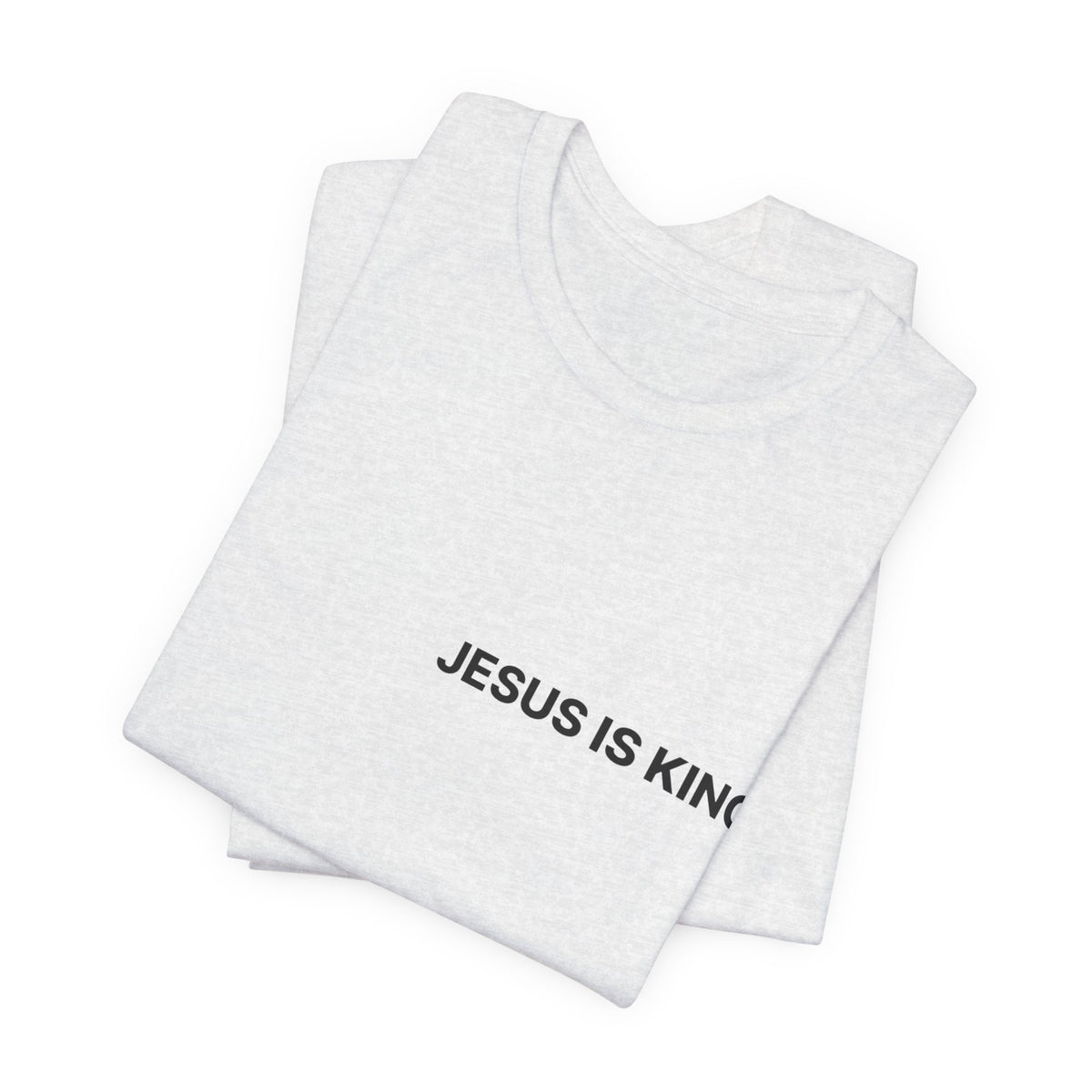 Jesus Is King T-Shirt — Minimal Christian Faith Tee